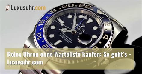 rolex online kaufen erfahrungen|rolex kaufen ohne warteliste.